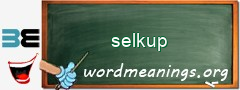 WordMeaning blackboard for selkup